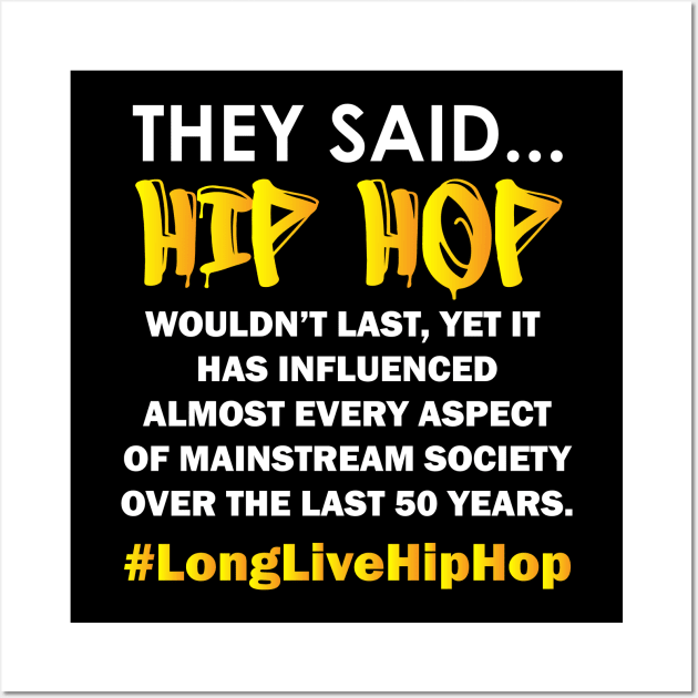 50th Hip Hop Anniversary | Won't Last Wall Art by blackartmattersshop